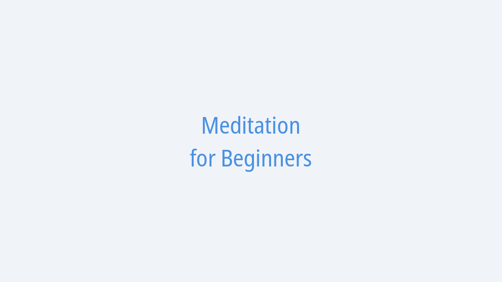 How to Meditate for Beginners: A Complete Guide to Starting Your Practice